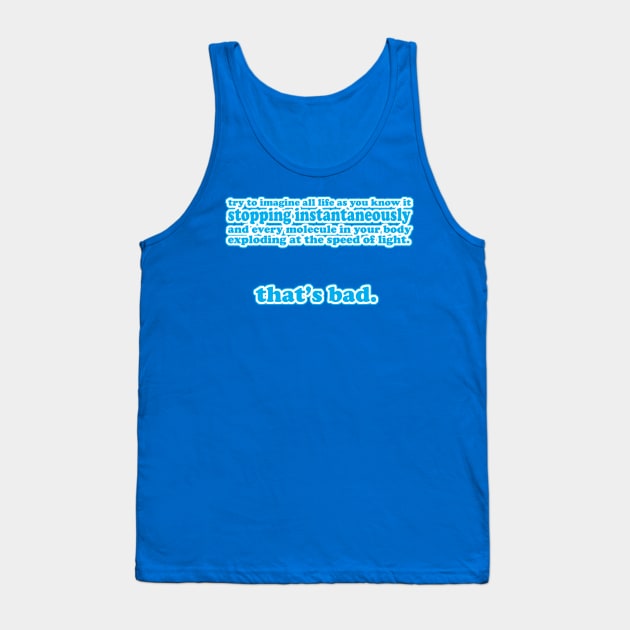 Define "Bad." Tank Top by PopCultureShirts